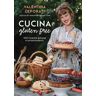 Cucina gluten free. 100 ricette golose e sorprendenti