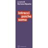 Intrecci psiche soma