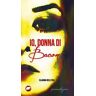 Claudia Dell'Era Io, donna di Bacon