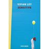 Vivian Ley Sensitive