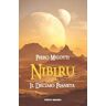 Piero Milotti Nibiru. Il decimo pianeta