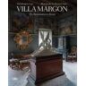 Villa Margon: The Renaissance in Trento