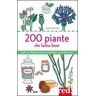 Carole Minker 200 piante che fanno bene