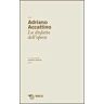 Adriano Accattino Un salto nell'alto. Vol. 2\4: La disfatta dell'opera.