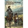 Santiago Ramon Y Cajal Psicologia del Don Quijote e del quijotismo