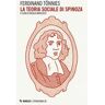 Ferdinand Tönnies La teoria sociale di Spinoza