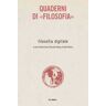 Filosofia digitale. Quaderni di «Filosofia»