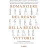 Romanziere del regno della regina Vittoria. Un libro di apprezzamenti