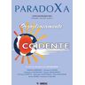 Paradoxa (2023). Vol. 1: Orgogliosamente occidente