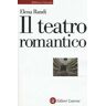 Elena Randi Il teatro romantico