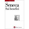 Lucio Anneo Seneca Sui benefici