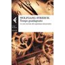 Tempo guadagnato. La crisi rinviata del capitalismo democratico