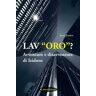 Enrico Rosa Lav"Oro"? Avventure e disavventure di Isidoro