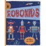 Margot Channing Robokids. Ediz. a colori. Ediz. a spirale