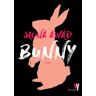 Mona Awad Bunny