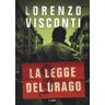 Lorenzo Visconti La legge del Drago