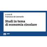 Studi in tema di economia circolare