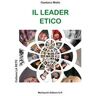 Gaetano Mollo Il leader etico