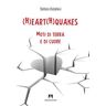 Stefano Diotallevi (H)eart(H)quakes. Moti di terra e di cuore