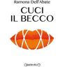 Ramona Dell'Abate Cuci il becco