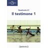 Quadrante 61 Il testimone 1