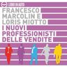 I nuovi professionisti delle vendite