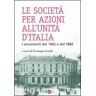 Le società per azioni all'unità d'Italia. I censimenti del 1865 e del 1866