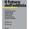 Il futuro dell'edilizia