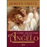 Doreen Virtue Come ascoltare il tuo angelo