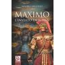 Mauro Argenio Maximo. L'inviato di Roma