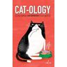 Ruby Foster Cat-ology (Cosa pensa veramente il tuo gatto)