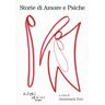 Storie di Amore e Psiche