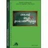 Idee in psicoterapia. Vol. 4: Errori in psicoterapia.