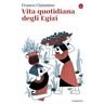 Vita quotidiana degli Egizi