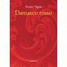 Sergio Vigna Damasco rosso