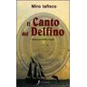 Miro Iafisco Il canto del delfino