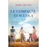 Dora Heldt Le compagne di scuola