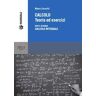 Mauro Sassetti Calcolo. Teoria ed esercizi. Vol. 2: Calcolo integrale.