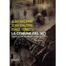 Jean Bruhat;Jean Dautry;Emile Tersen La Comune del 1871