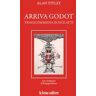 Alan Titley Arriva Godot. Tragicommedia in due atti