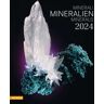 Mineralien-Minerali–Minerals. Calendario 2024. Ediz. multilingue