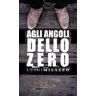 Luigi Milazzo Agli angoli dello zero