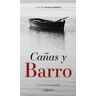 Vicente Blasco Ibáñez Cañas y barro