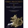 Terry Pratchett Tempi interessanti