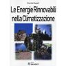Enrico Casali Le energie rinnovabili nella climatizzazione