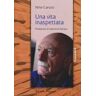 Nino Caruso Una vita inaspettata