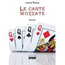 Laura Rizzo Le carte mozzate