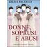 Wilma Palermo Donne, soprusi e abusi