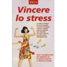 Vincere lo stress