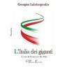Georgios Labrinopoulos L' Italia dei giganti